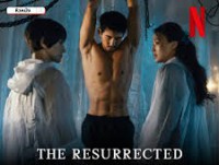 The Resurrected (ปลุกชีพคืนวิญญาณ)